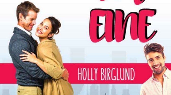 Holly Birglund - Der eine perfekte Kuss